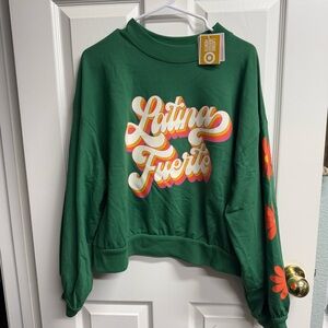 Target Sweatshirt "Latina Fuerte" Green Long Sleeve Size XXL
